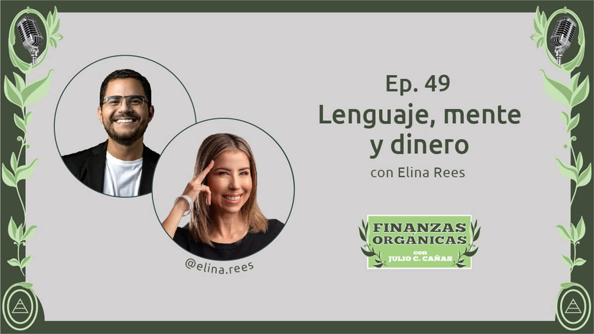 La relación entre el lenguaje, la mente y el dinero