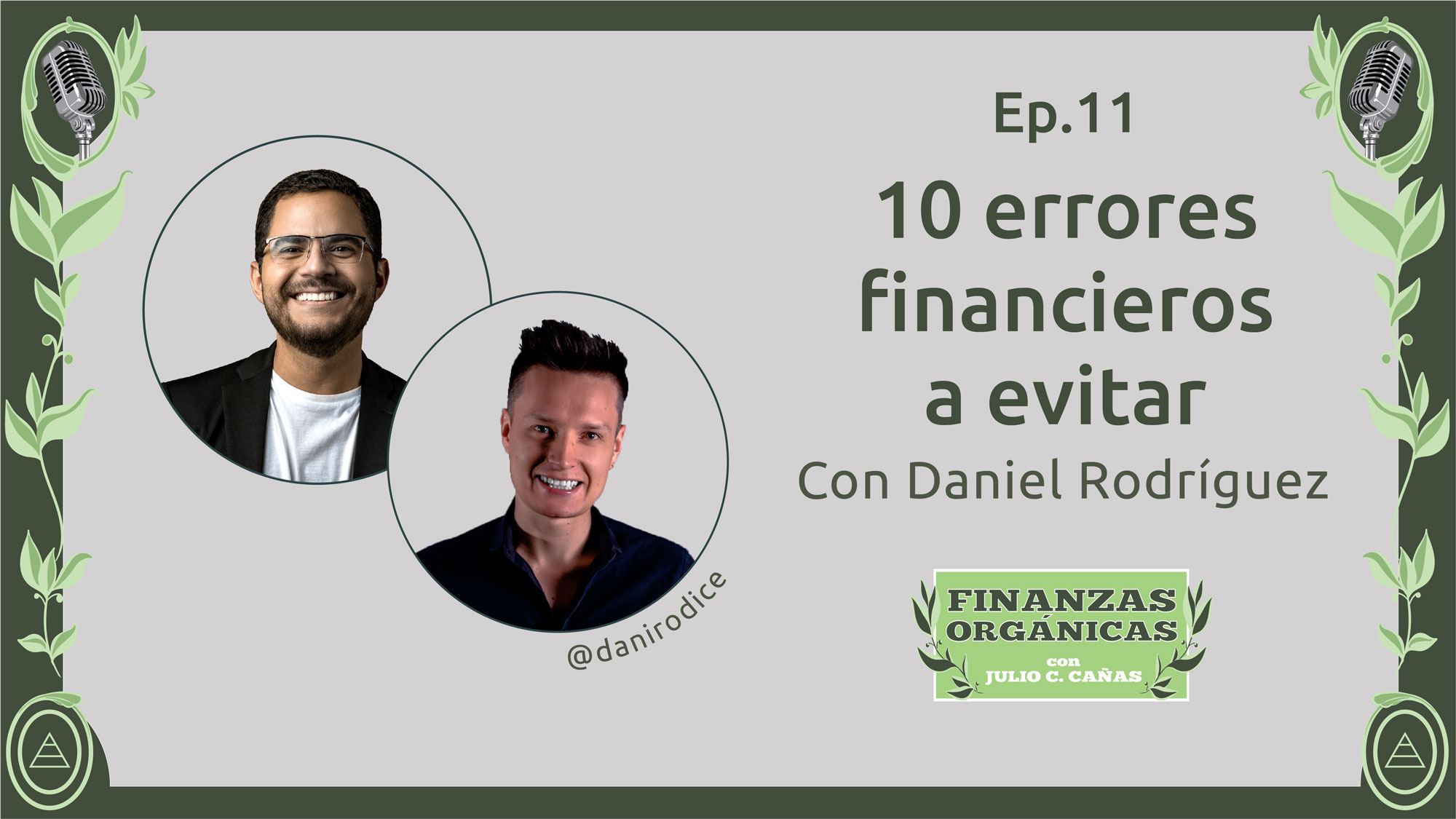10 errores financieros a evitar con Daniel Rodríguez